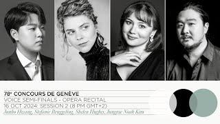 LIVE STREAM | 78th Concours de Genève - Voice Semi-Final: Opera Recital (Session 2)