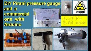 DIY/commercial Pirani vacuum gauge with/without Arduino - Pirani Drucksensor für Vakuum mit Arduino