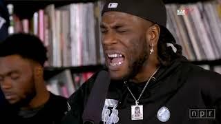 @BurnaBoy's  Live Performance @nprmusic - Star Throne Live