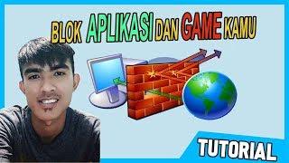 Cara Blokir Aplikasi Dan Games dengan Windows Firewall