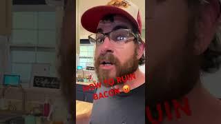 RUINED BACON PISSES ME OFF  #hawg  #bacon #maple
