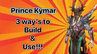 Prince Kymar - 3 way's to build and use him II Raid Shadow Legends