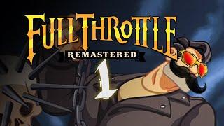 ️ Full Throttle Remastered GAMEPLAY 1 - IVDMALUCO