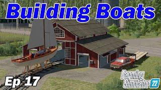 Building BOATS on Farming Simulator 22!