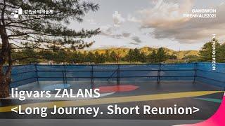 [REVITALIZATION 1. TANYAK] Ilgvars ZALANS_Long Journey .Short Reunion