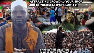 Attracting CROWD to your SHOP and gaining popularity after this r!tual | IMAM TAJJ #money #fame