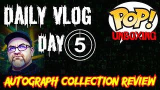 Day 5 | Daily Vlog | Autograph Collection Review