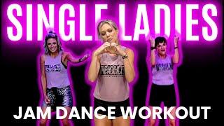 SINGLE LADIES by Beyoncé  | JAM Dance Fitness | The Studio by Jamie Kinkeade