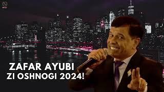 ЗАФАР АЮБИ ЗИ ОШНОГИ 2024 | ZAFAR AYUBI ZI OSHNOGI 2024! #rustamovstudio