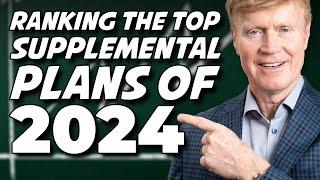 Ranking The BEST Supplemental Plans For 2024! (Medigap Plan Ranking!) 