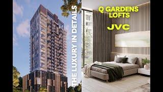 Q Gardens Lofts Luxury Modern Apartments for Sale - Jumeirah Village Circle JVC in Dubai Real Estate