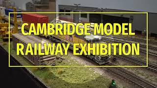 Cambridge Model Railway Exhibition 2024