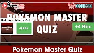 Pokemon Master Quiz Answers 100% | Earn +4 Rbx | Bequizzed