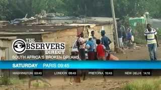 The Observers Direct - South Africa’s broken dreams