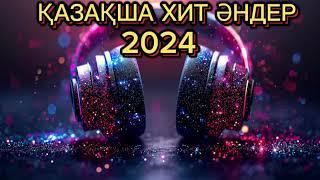 ХАТ ӘНДЕР 2024 ҚАЗАҚША#2024#хит