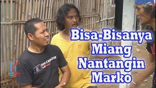 Miang Nantangin Marko