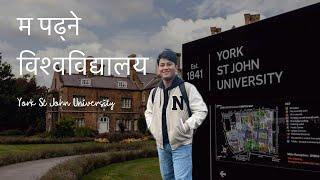 York St John University(YSJ) || UK  university || Nepali student in the UK 