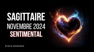 Sagittaire Novembre 2024 - Sentimental