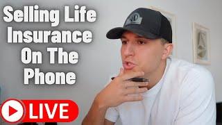 Watch Me Live Sell Life Insurance From Home (one call close)