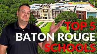 Baton Rouge Area Top Schools