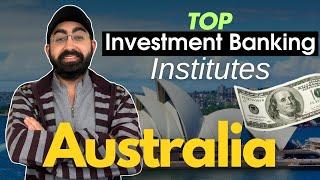 Top 3 Investment Banking Courses Institutes In Australia With 100% Job Guarantee #investmentbanking