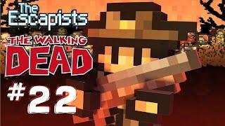 The Escapists: The Walking Dead Walkthrough Part 22 *Time To Finish This*