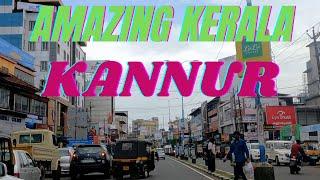 Amazing Kerala Amazing Kannur -June 2021