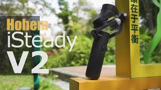 Hohem iSteady V2 AI Smartphone Gimbal Review: It has the Best Face Tracking