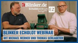 BLINKER Echolot Webinar - Tipps, Tricks und Grundlagen / mit Michael Werner und Thomas Schlageter