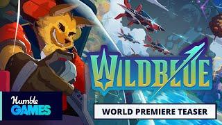 Wild Blue | World Premiere Teaser | Humble Games Showcase 2025