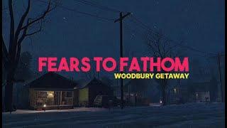 Хоррор на вечер Fears to Fathom - Woodbury Getaway