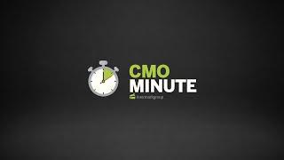 CMO Minute: There's More To Marketing Than Winning Creative Awards