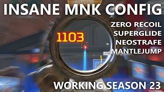 INSANE MNK Config (Neostrafe/No recoil/Superglide)