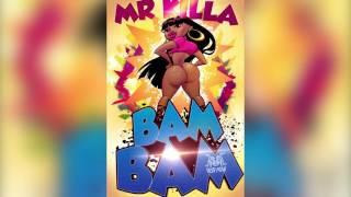 Mr. Killa - BAM BAM [Official Audio]