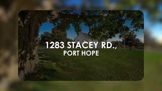 JUST LISTED - 1283 Stacey Rd, Port Hope