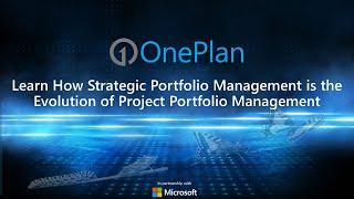 Learn how Strategic Portfolio Management is the evolution of Project Portfolio Management