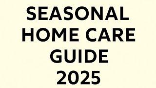Home Maintenance Checklist for Every Season | Must-Do Tasks to Protect Your Home