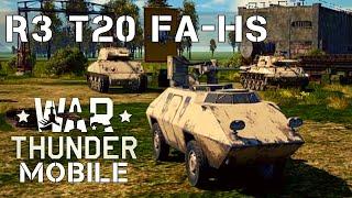 WAR THUNDER MOBILE | R3 T20 FA-HS 