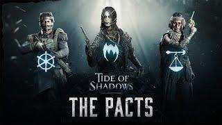 The Pacts | Tide of Shadows | Hunt: Showdown