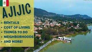 ️Retire in Ajijic 2023- cost of living, rentals and more!️