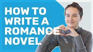 How to Write a Romance Novel