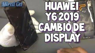  TUTORIAL COMO CAMBIAR DISPLAY DE Y6 2019 HUAWEI MRD-LX3 INCLUYE COMO ABRIR  PASO A PASO