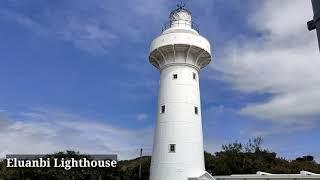 KENTING NATIONAL PARK / ELUANBI LIGHTHOUSE PINGTUNG COUNTY TAIWAN /TRAVEL TAIWAN 2021