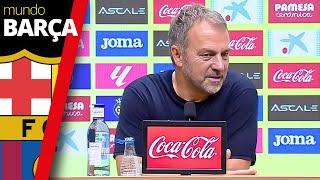 Rueda de prensa de Hansi Flick - traducción al ESPAÑOL | Villarreal 1-5 FC Barcelona | j.6 LaLiga