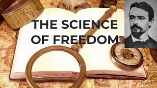 P4 Rudolf Steiner: Winning The Culture War With A Science Of Freedom