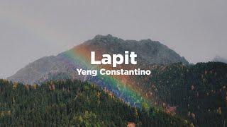 Lapit - Yeng Constantino (Lyrics)