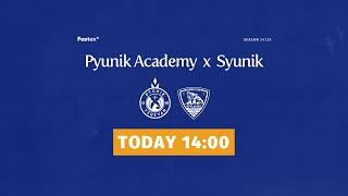 PYUNIK ACADEMY — SYUNIK | 24/25 AFL | Matchday 14