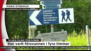 10-årig pojke försvunnen på vandringsled - Nyheterna (TV4)