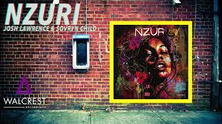 Josh Lawrence & Sovryn Child - Nzuri