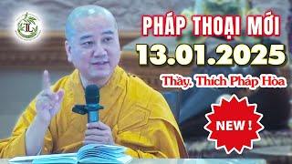 Pháp thoại mới 13.01.2024 - Thầy Thích Pháp Hòa (Tu Viện Trúc Lâm, Canada)